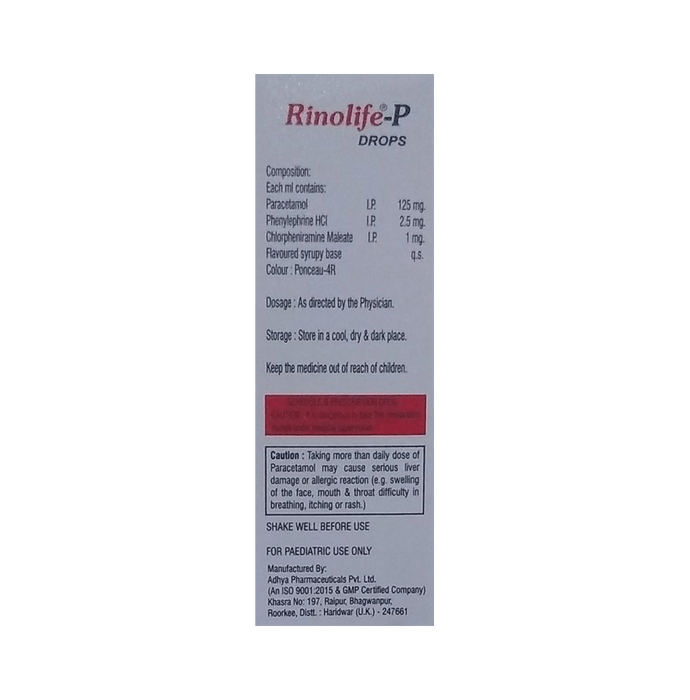 Rinolife-P Oral Drops    Chlorpheniramine Maleate 1mg/ml + Paracetamol 125mg/ml + Phenylephrine 2.5m
