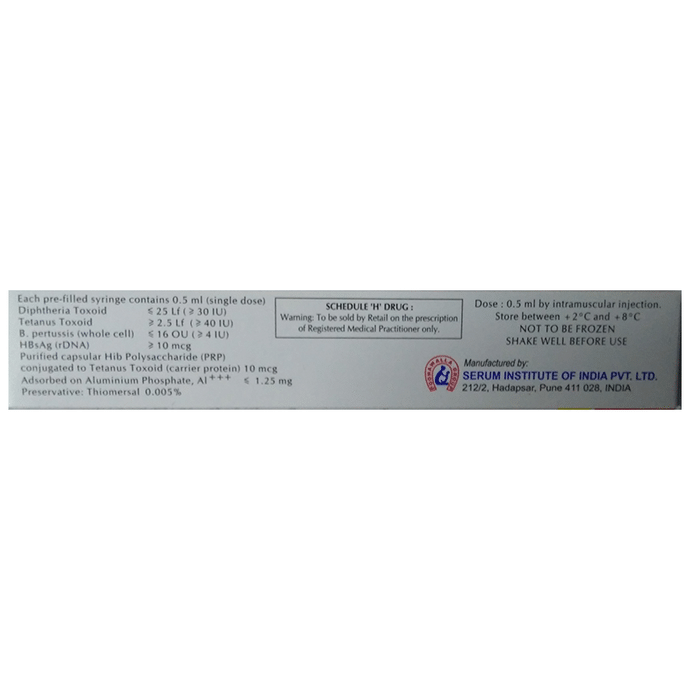 Pentavac PFS Vaccine    Diphtheria Toxoid 30IU + Tetanus Toxoid 40IU + Pertussis Toxoid 4IU + Hepati