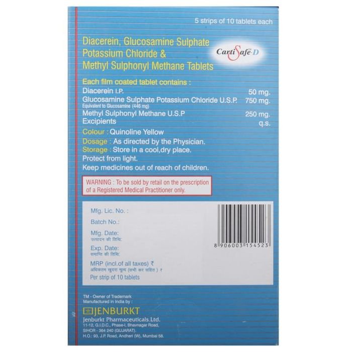 Cartisafe D Tablet    Glucosamine 750mg + Diacerein 50mg + Methyl Sulfonyl Methane 250mg