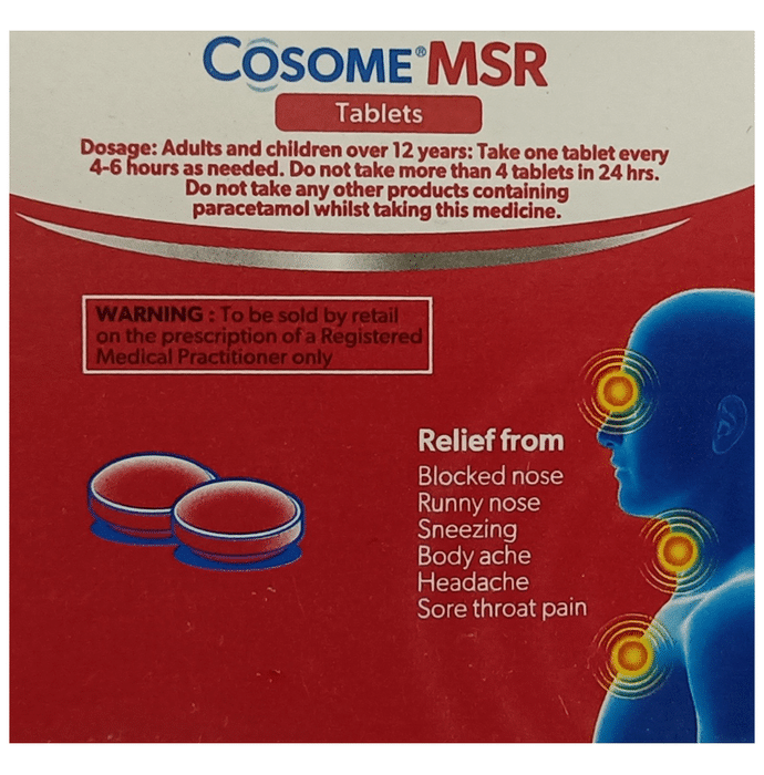 Cosome MSR Tablet    Chlorpheniramine Maleate 2mg + Paracetamol 500mg + Phenylephrine 10mg