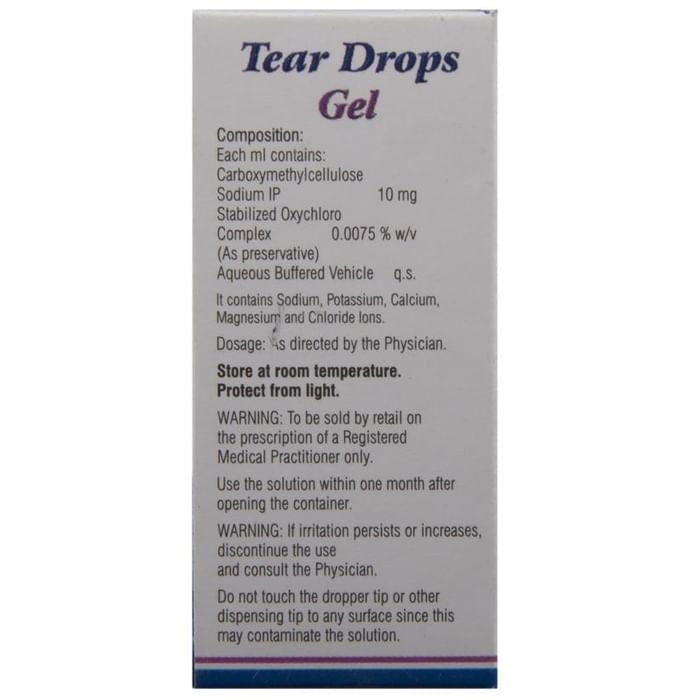 Tear Drops Gel    Carboxymethylcellulose 1% w/v + Oxychloro Complex 0.0075% w/v