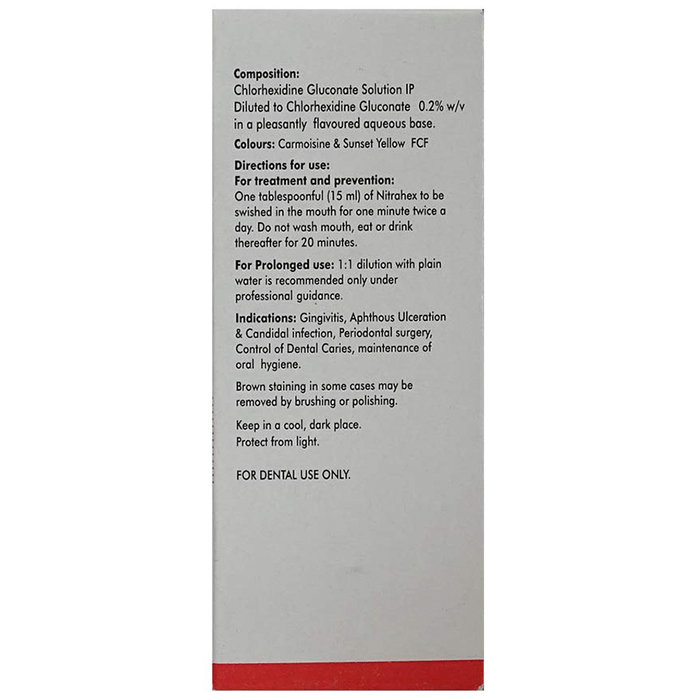 Nitra Hex Mouth Wash    Chlorhexidine Gluconate 0.20%