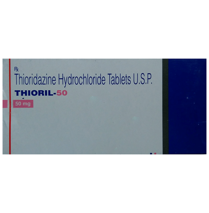 Thioril 50 Tablet    Thioridazine 50mg