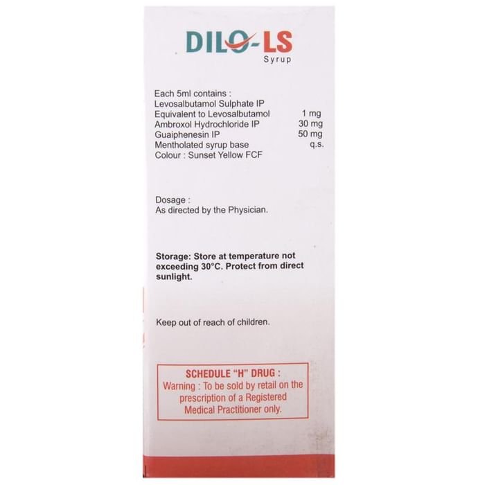 Dilo-LS Syrup    Ambroxol 30mg + Levosalbutamol 1mg + Guaifenesin 50mg