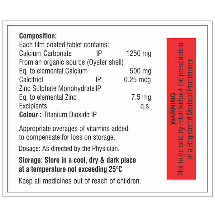 Calcisafe-CT Tablet    Calcitriol 0.25mcg + Calcium Carbonate 1250mg + Zinc Sulfate 7.5mg