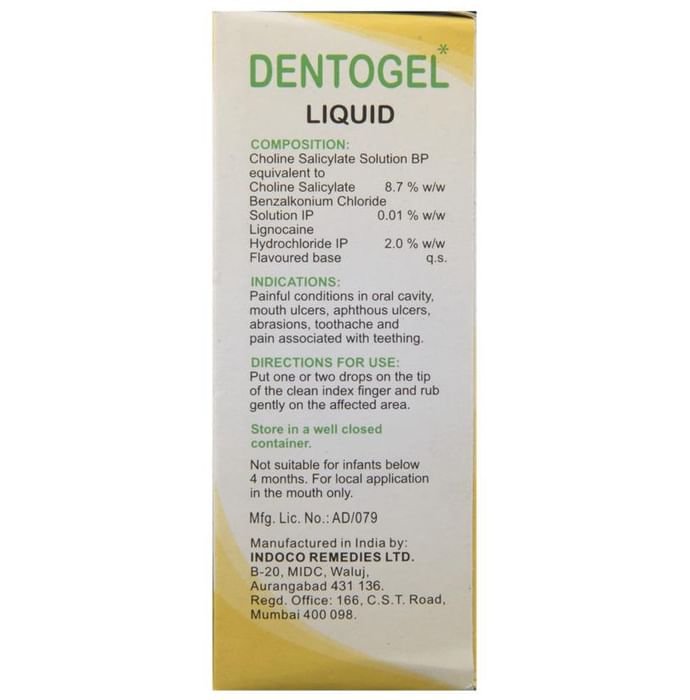 Dentogel Liquid    Choline Salicylate 8.7% w/w + Lidocaine 2% w/w