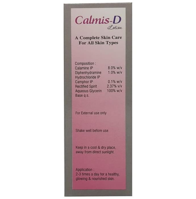 Calmis D Lotion    Calamine 8% w/v + Diphenhydramine 1% w/v + Camphor 0.1% w/v