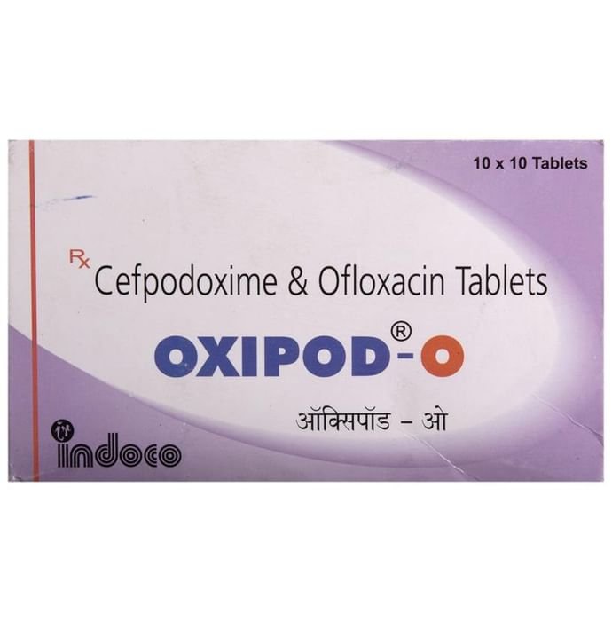 Oxipod-O Tablet Cefpodoxime Proxetil 200mg + Ofloxacin 200mg